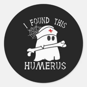 Pegatina Redonda Encontré Esta Humerus Divertida Enfermera Fantasma