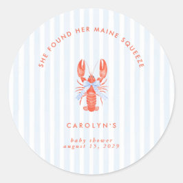 Pegatina Redonda Encontró A Su Lobster Costero De Squeeze Maine