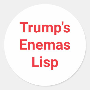 Pegatina Redonda Enemas de Trump Lisp Jeff Hankamer Artjunkhaus Cóm