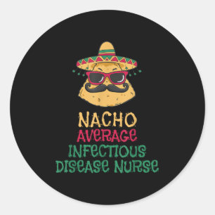 Pegatina Redonda Enfermedad Infecciosa Promedio Nacho Enfermera Cin