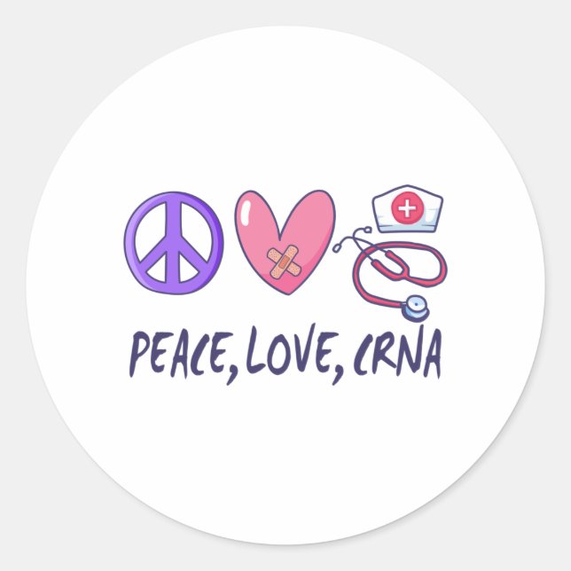 Pegatina Redonda Enfermera CRNA de Peace Love (Anverso)
