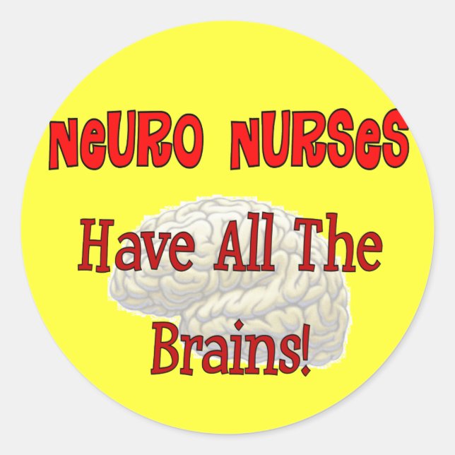 Pegatina Redonda Enfermeras Neuro "ten todos los cerebros" regalos (Anverso)