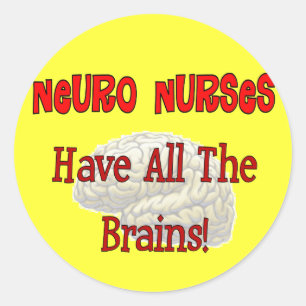 Pegatina Redonda Enfermeras Neuro "ten todos los cerebros" regalos