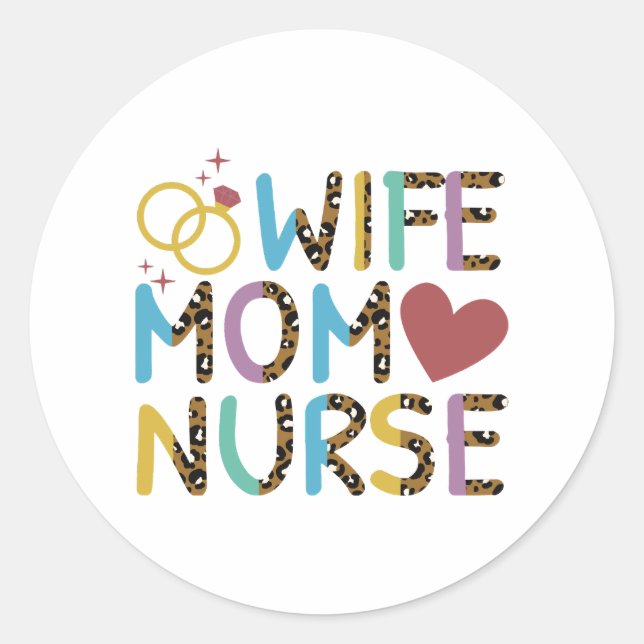 Pegatina Redonda Enfermería Mamá Esposa Amor (Anverso)