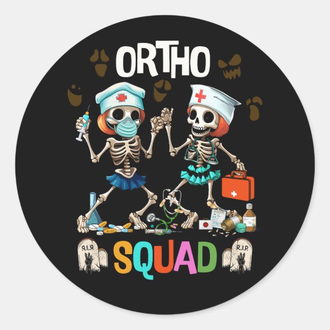 Pegatina Redonda Enfermería Ortho Squad Skeletons Halloween Ortopéd (Anverso)