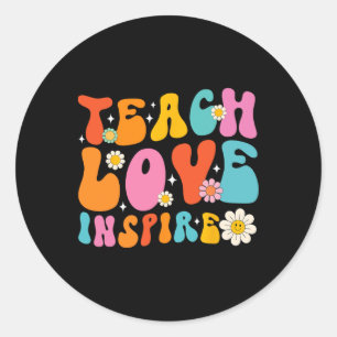 Pegatina Redonda Enseñar amor inspira a la escuela de primer día a 