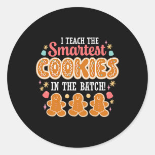 Pegatina Redonda Enseño Las Cookies Más Inteligentes En El Maestro 