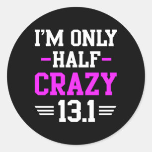 Pegatina Redonda Entrenamiento Media Marathon Crazy Runner 131 Mile