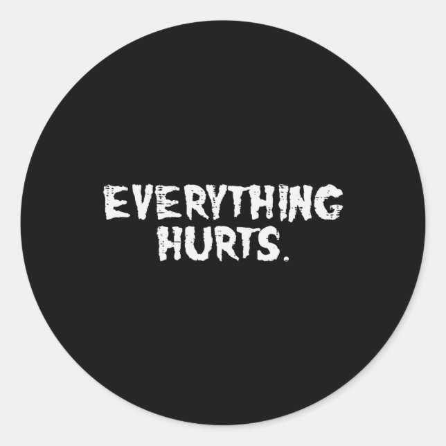 Pegatina Redonda Entrenar Todo Duele El Gimnasio Divertido Ejercici (Anverso)