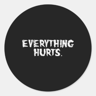 Pegatina Redonda Entrenar Todo Duele El Gimnasio Divertido Ejercici