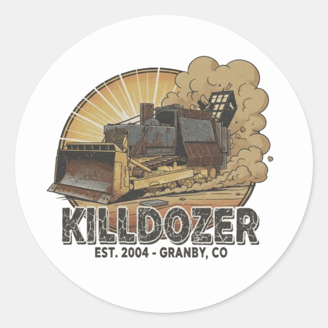 Pegatina Redonda Epic Mega Killdozer Tank Slogan 2 (Anverso)
