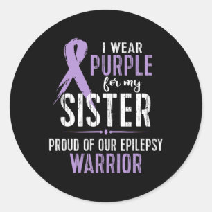 Pegatina Redonda Epilepsia Conciencia Mi HERMANA Guerrera Tee