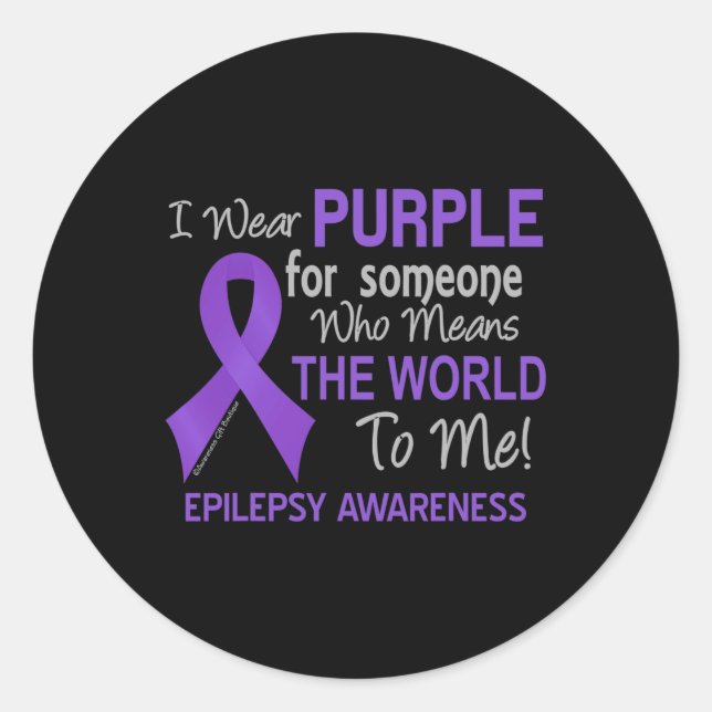 Pegatina Redonda Epilepsia Para Alguien Que Significa El Mundo Para (Anverso)
