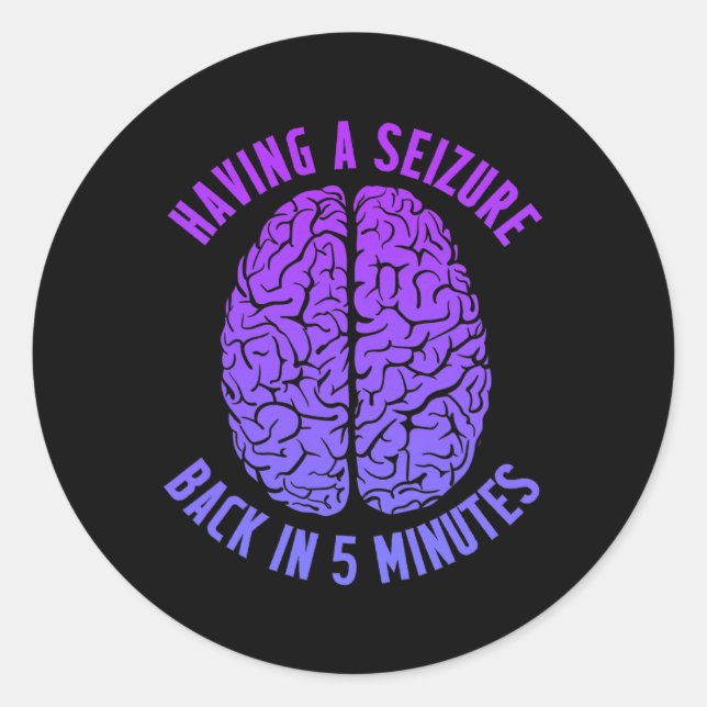 Pegatina Redonda Epilepsy Awareness Having Seizure Epileptic Warrio (Anverso)