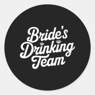 Pegatina Redonda Equipo de bebida de la novia Fiesta de soltera Reg
