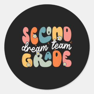 Pegatina Redonda Equipo de ensueño de segundo grado Ck al colegio H