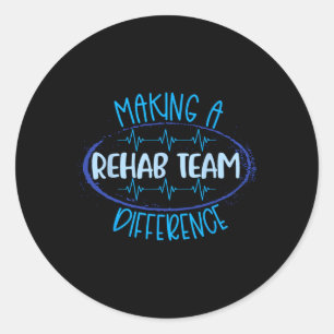 Pegatina Redonda Equipo De Rehabilitación Haciendo La Diferencia En