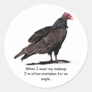 Pegatina Redonda EQUIVOCADO POR UN ÁguiLA