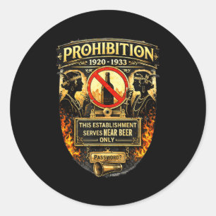 Pegatina Redonda Era de la Prohibición Años 20 Speakeasy Historia A