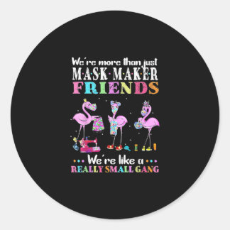 Pegatina Redonda Eran más que simples amigos de Máscara Maker Flami