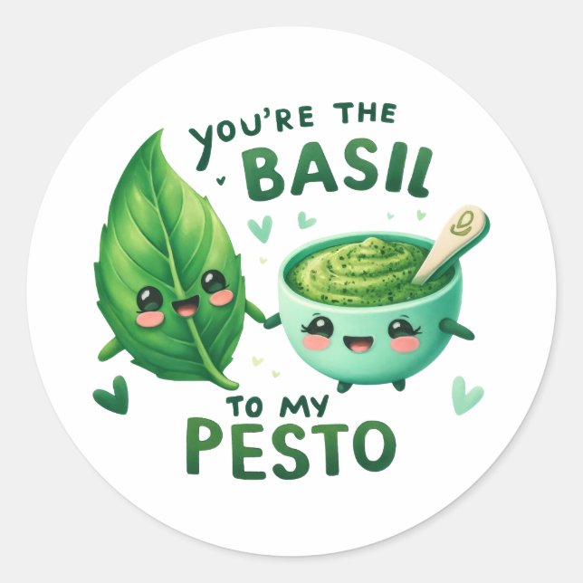 Pegatina Redonda Eres el Basil de My Pesto - (Anverso)