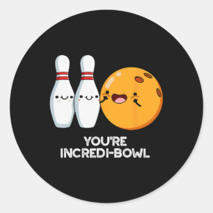Pegatina Redonda Eres Incredit-bowl Funny Bowling Pun