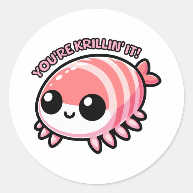 Pegatina Redonda ¡Eres Krillin It! Personalizado de Cute Krill Pun (Anverso)