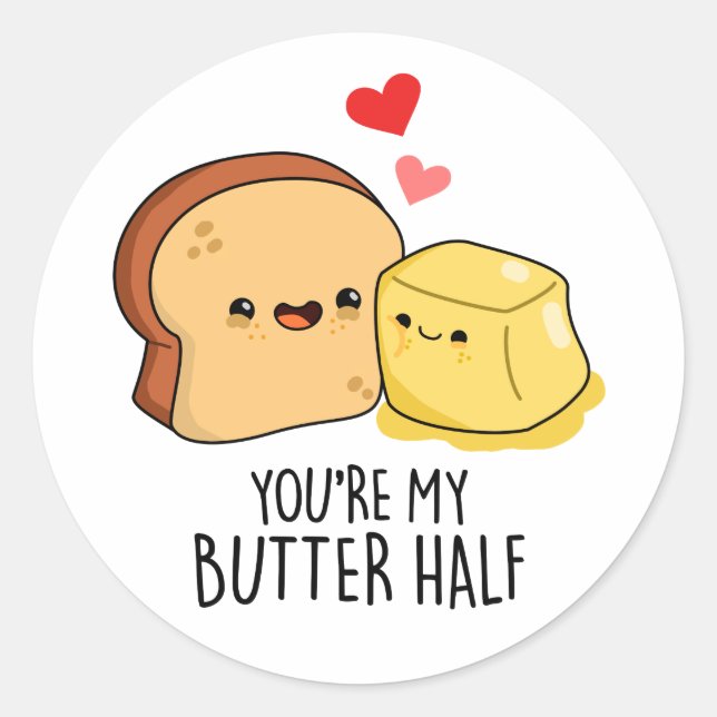 Pegatina Redonda Eres mi Butter Mitad Funny Butter Toast Pun (Anverso)