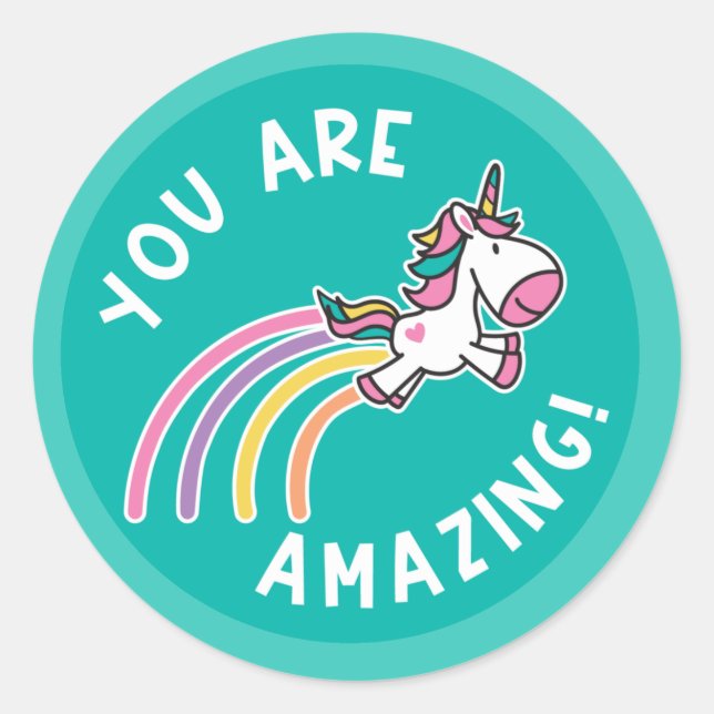Pegatina Redonda Eres Una Increíble Recompensa De Unicornio (Anverso)