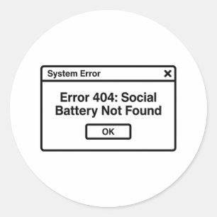 Pegatina Redonda Error 404: Motivación