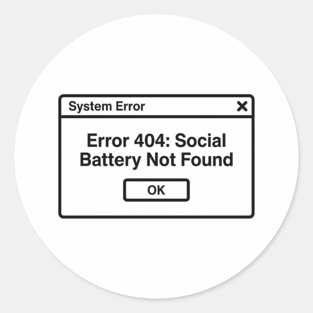 Pegatina Redonda Error 404: Motivación (Anverso)