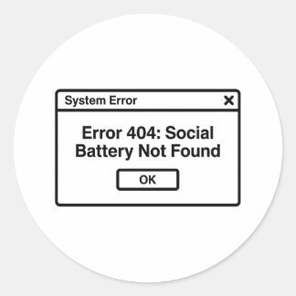 Pegatina Redonda Error 404: Motivation