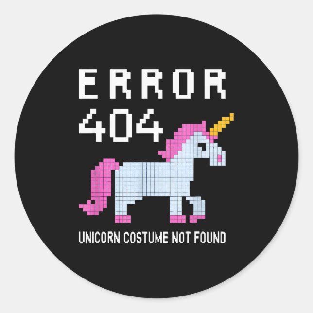 Pegatina Redonda Error 404 Unicorn Costume Found Halloween Programm (Anverso)
