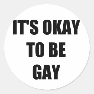 Pegatina Redonda Es aceptable ser gay