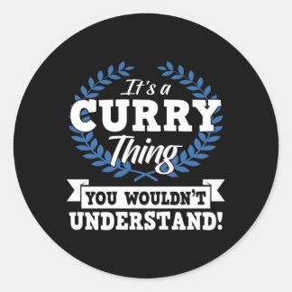 Pegatina Redonda Es Algo Curry Que No Entiendes El Nombre