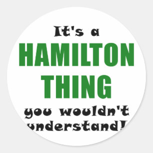 Pegatina Redonda Es algo de Hamilton que no entenderías