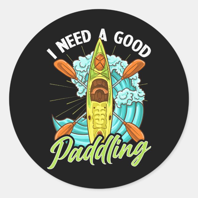Pegatina Redonda Es Divertido Kayak Necesito Un Buen Remolino (Anverso)