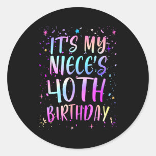 Pegatina Redonda Es el 40 cumpleaños de mi sobrina Colorido Feliz 4