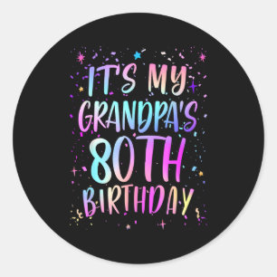 Pegatina Redonda Es el 80 cumpleaños de mi abuelo Colorido Feliz 80