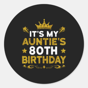 Pegatina Redonda Es el 80 cumpleaños de mi tía Feliz cumpleaños 80 