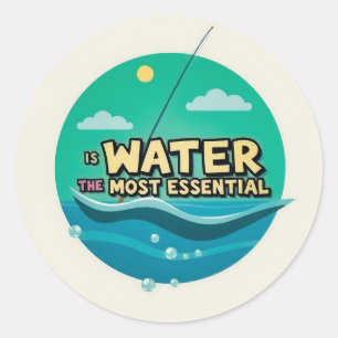 Pegatina Redonda ¿Es el agua el recurso más esencial?
