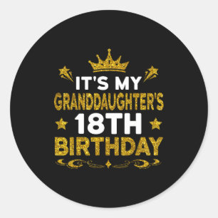 Pegatina Redonda Es el cumpleaños número 18 de mi nieta Feliz 18 añ