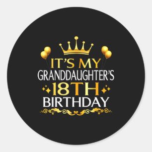 Pegatina Redonda Es el cumpleaños número 18 de mi nieta Feliz 18 añ