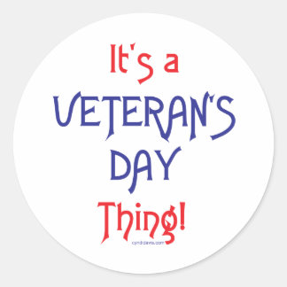 Pegatina Redonda ¡Es el Día de los Veteranos!