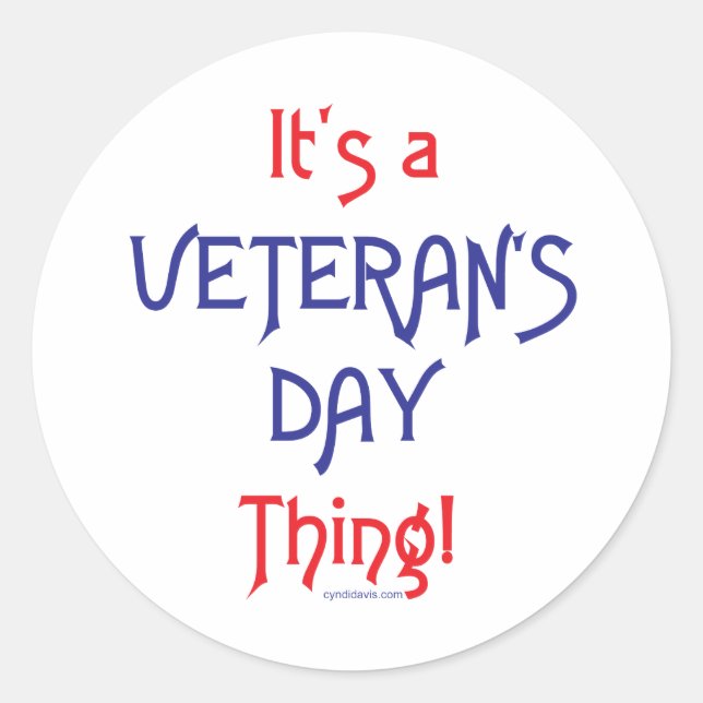 Pegatina Redonda ¡Es el Día de los Veteranos! (Anverso)