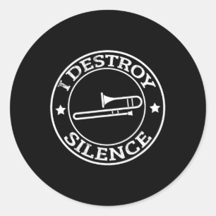 Pegatina Redonda Es gracioso que destruya el trompeta de silencio T