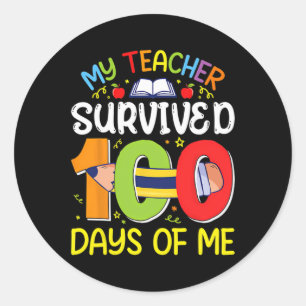 Pegatina Redonda Es Gracioso Que Mi Profesor Sobreviviera 100 Días 