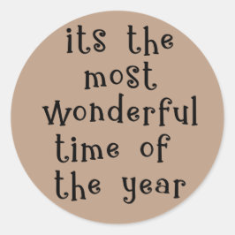 Pegatina Redonda Es la época más maravillosa del año