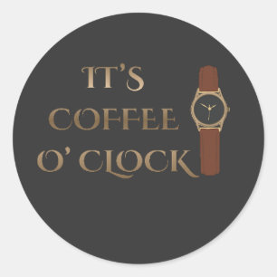 Pegatina Redonda Es la Hora del Café Humor de Café