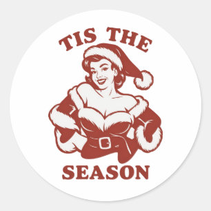 Pegatina Redonda Es La Temporada Snarky Navidad Sarcástico Divertid
